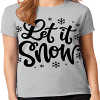 Graphic America ünnepi karácsonyi ünnep Let It Snow hideg időjárás Női grafikus póló kollekció