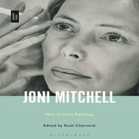 Joni Mitchell: Új Kritikai Olvasmányok