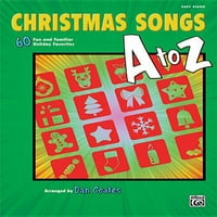 Z-ig: karácsonyi dalok A-tól Z - ig: szórakoztató és ismerős ünnepi Kedvencek